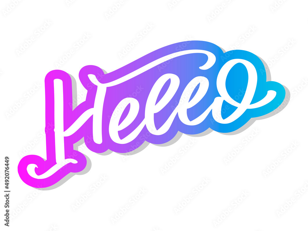 Poster hello in hand drawn style. hello world. lettering design concept. white background. hand lettering t