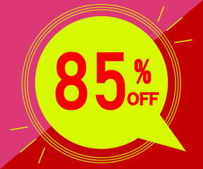Special offer with 85% off sales. Advertisement in red and yellow