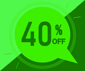 Special offer with 40% off sales. Advertisement in green