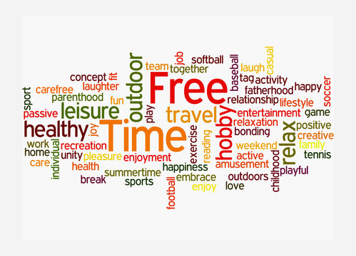 Word Cloud with FREE TIME concept, isolated on a white background