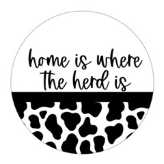 Fototapeta premium home is where the herd is - round sign svg