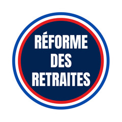 Symbole réforme des retraites en France  - obrazy, fototapety, plakaty