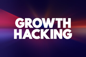 Growth Hacking text quote, concept background