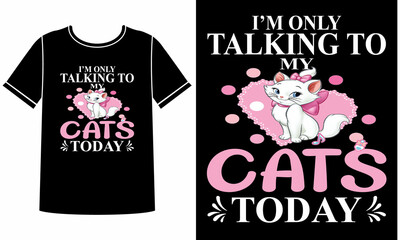 Talking to my cats t-shirt design concept