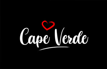 Cape Verde country with love red heart on black background