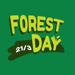Fototapeta premium Design for celebrating International Day of Forest, march 21th