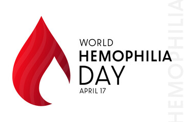 World Hemophilia Day. April 17. Vector illustration. Holiday poster.