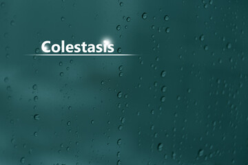 Colestasis - Diagnóstico y tratamiento, lista de comprobación médica. Fondo texturizado y...