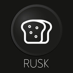 Rusk minimal vector line icon on 3D button isolated on black background. Premium Vector.