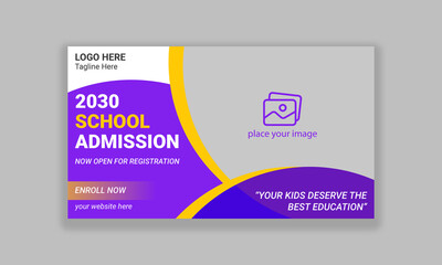 Kids school education admission youtube video thumbnail and web banner template