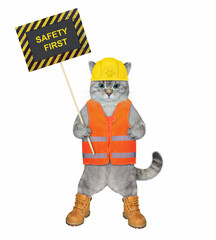 An ashen cat worker in a construction helmet holds a poster that says safety first. White background. Isolated.