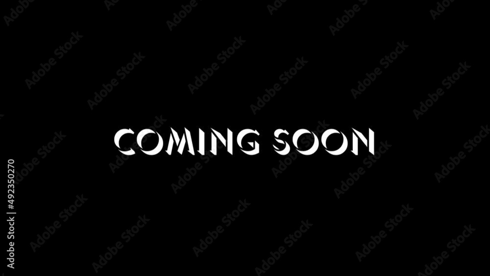 Poster white picture of coming soon on a black background. will soon begin. distortion liquid style transit