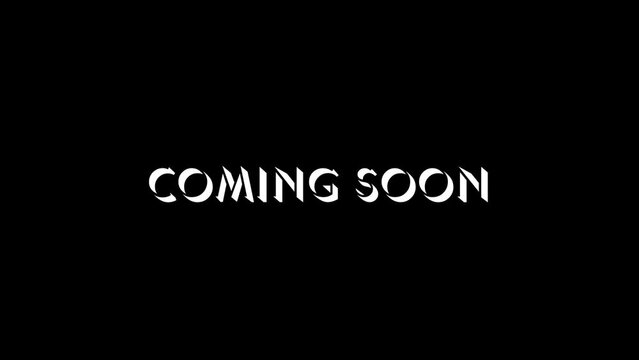 White picture of coming soon on a black background. will soon begin. Distortion liquid style transition icon for your project. 4K video animation for motion graphics and compositing.