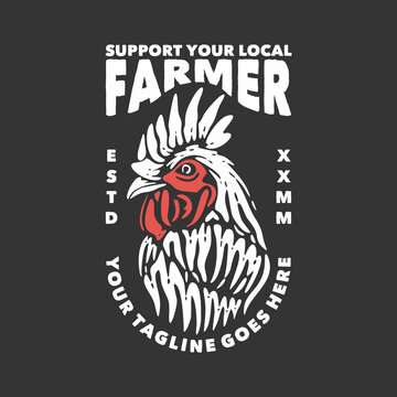 t shirt design support your local farmer with chicken and gray background vintage illustration