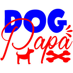 Dog Papa.