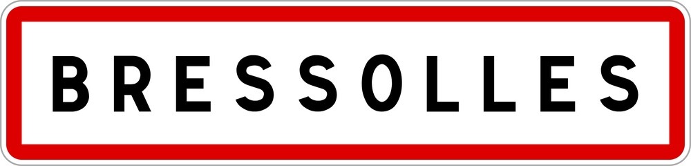 Panneau entrée ville agglomération Bressolles / Town entrance sign Bressolles