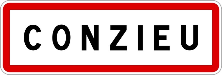 Panneau entrée ville agglomération Conzieu / Town entrance sign Conzieu