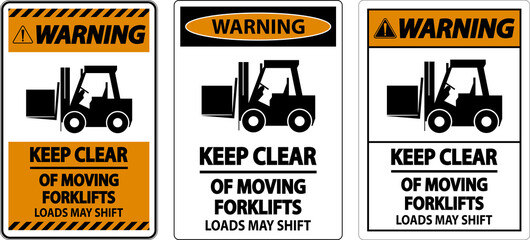 Warning Keep Clear of Moving Forklifts Sign On White Background © Seetwo