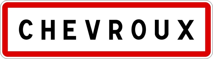 Panneau entrée ville agglomération Chevroux / Town entrance sign Chevroux