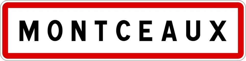 Panneau entrée ville agglomération Montceaux / Town entrance sign Montceaux