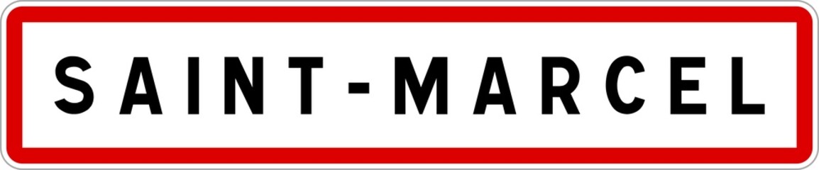 Obraz premium Panneau entrée ville agglomération Saint-Marcel / Town entrance sign Saint-Marcel