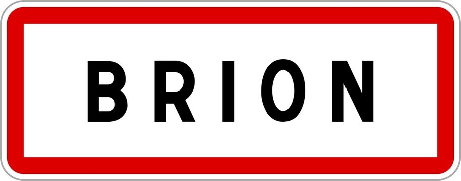 Panneau entrée ville agglomération Brion / Town entrance sign Brion