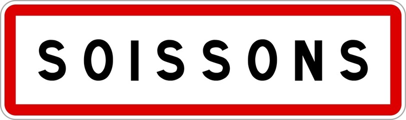Panneau entrée ville agglomération Soissons / Town entrance sign Soissons