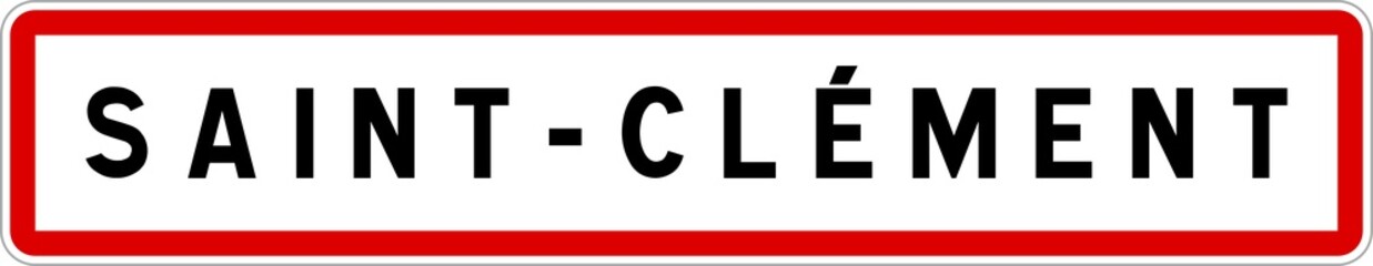 Panneau entrée ville agglomération Saint-Clément / Town entrance sign Saint-Clément