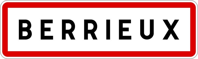 Panneau entrée ville agglomération Berrieux / Town entrance sign Berrieux