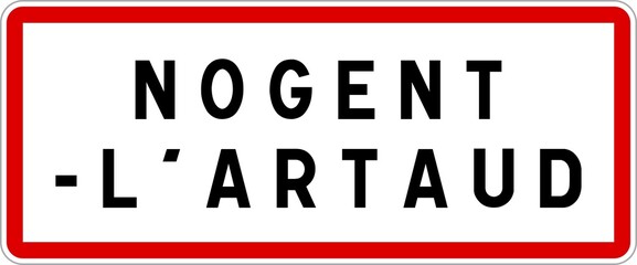 Panneau entrée ville agglomération Nogent-l'Artaud / Town entrance sign Nogent-l'Artaud