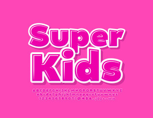 Vector stylish Banner Super Kids. Cute Pink Font. Creative set of Alphabet Letters and Numbers
