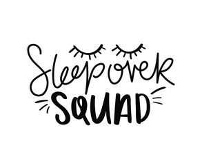 Sleepover squad slogan text sleep concept design for fashion graphics, t-shirt prints and pajamas - obrazy, fototapety, plakaty