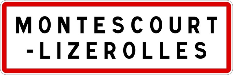 Panneau entrée ville agglomération Montescourt-Lizerolles / Town entrance sign Montescourt-Lizerolles