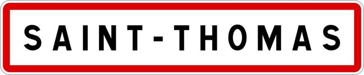 Obraz premium Panneau entrée ville agglomération Saint-Thomas / Town entrance sign Saint-Thomas