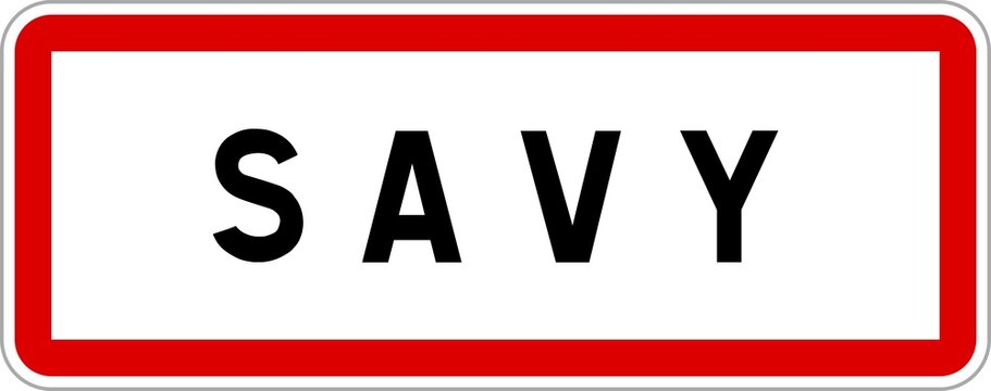 Panneau entr&eacute;e ville agglom&eacute;ration Savy / Town entrance sign Savy