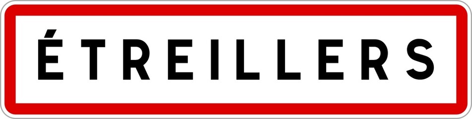 Fototapeta premium Panneau entrée ville agglomération Étreillers / Town entrance sign Étreillers