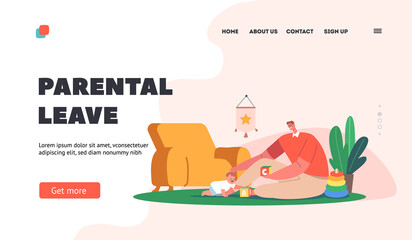 Parental Leave Landing Page Template. Father and Little Son Playing Toys Sitting on Floor. Happy Family Loving Relations