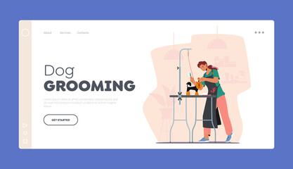 Animal Cosmetics Procedure Landing Page Template. Friendly Hairdresser Female Character Provides Grooming Service