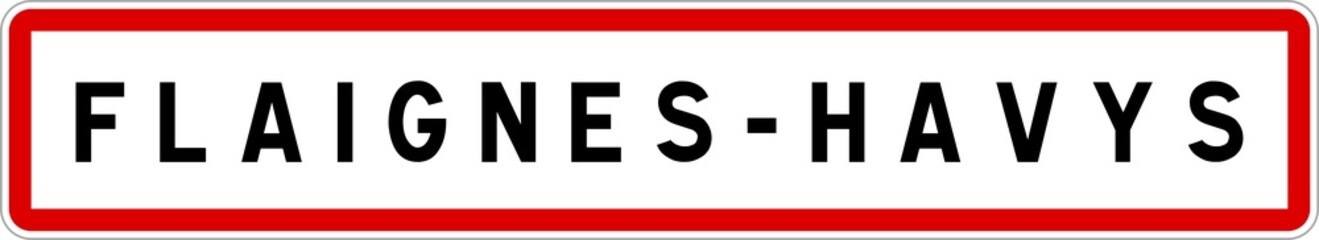 Panneau entrée ville agglomération Flaignes-Havys / Town entrance sign Flaignes-Havys