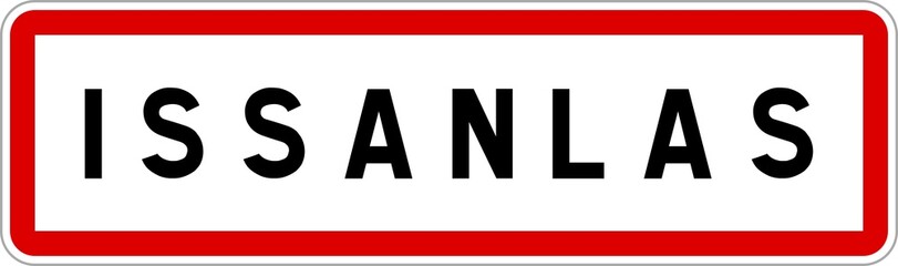 Panneau entrée ville agglomération Issanlas / Town entrance sign Issanlas