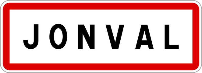 Panneau entrée ville agglomération Jonval / Town entrance sign Jonval