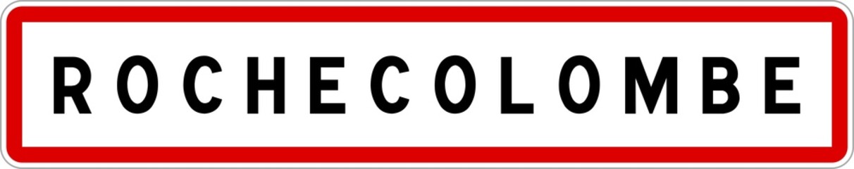 Panneau entrée ville agglomération Rochecolombe / Town entrance sign Rochecolombe