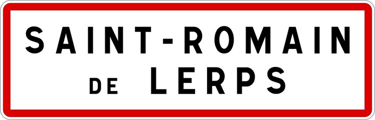 Panneau entrée ville agglomération Saint-Romain-de-Lerps / Town entrance sign Saint-Romain-de-Lerps