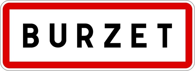 Panneau entrée ville agglomération Burzet / Town entrance sign Burzet