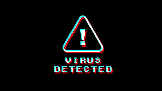 virus detected glitch animation.  isolated on black background.digital glitch effect. 4K video. cool effect.