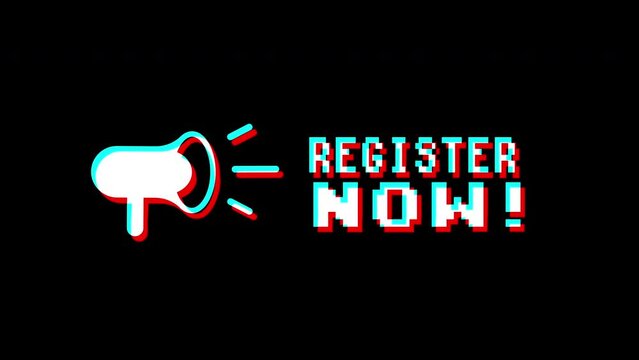 register now glitch animation.  isolated on black background.digital glitch effect. 4K video. cool effect.