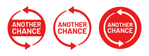 Another chance text with arrow icon set isolated on white background.