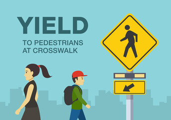Pedestrian safety and car driving rules. Close-up view of pedestrians on the city road. Yield to pedestrians at crosswalk warning sign meaning. Flat vector illustration template.