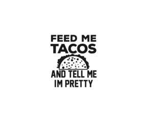 Tacos SVG typography tacos eps