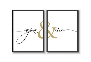 You and me - minimalistic lettering poster design vector.